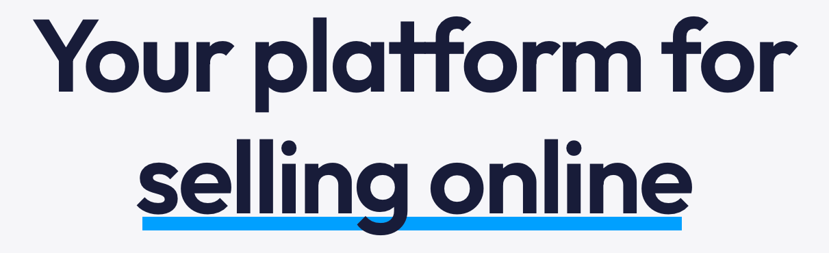 Your platform for selling online